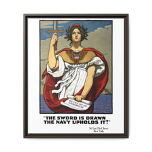 The sword is drawn, the Navy upholds it!