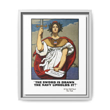 The sword is drawn, the Navy upholds it!