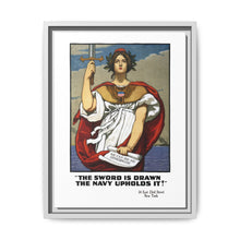 The sword is drawn, the Navy upholds it!
