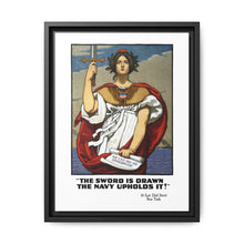 The sword is drawn, the Navy upholds it!
