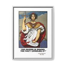 The sword is drawn, the Navy upholds it!